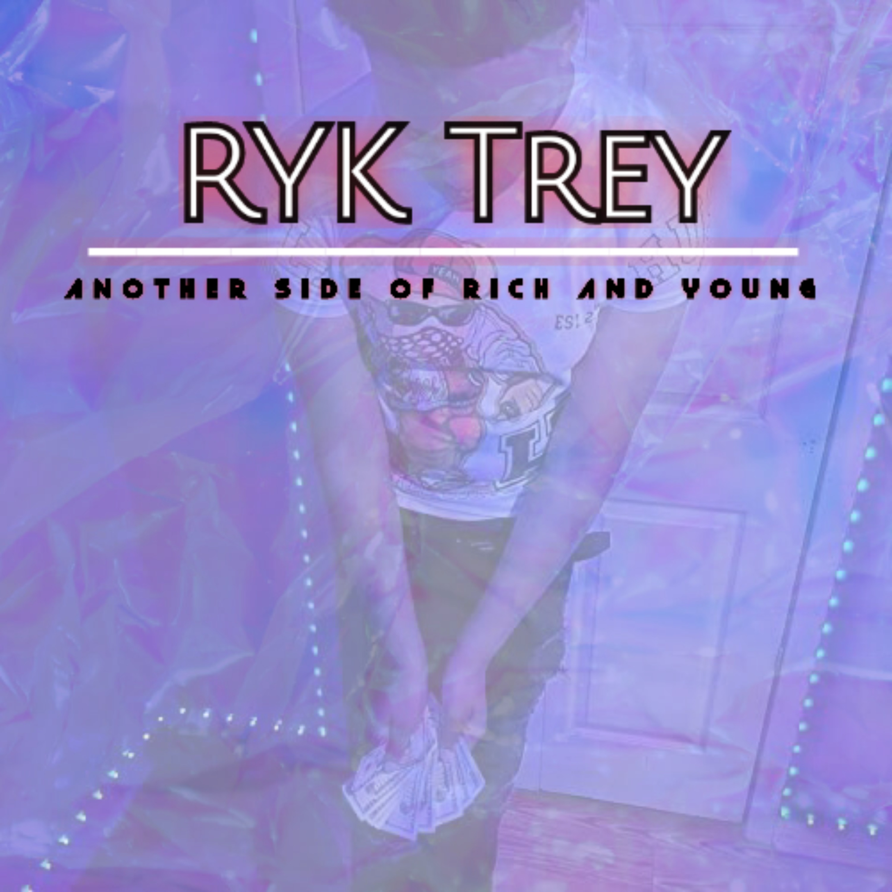 RYK Trey (Artist/Rapper)