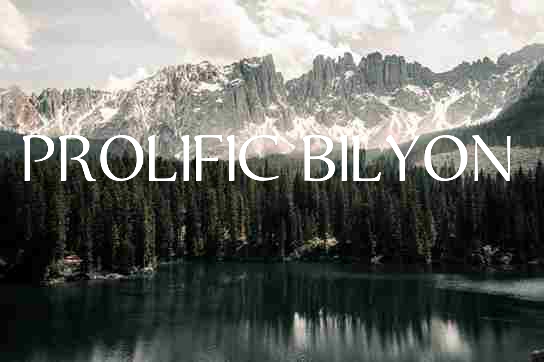 Prolific Bilyon